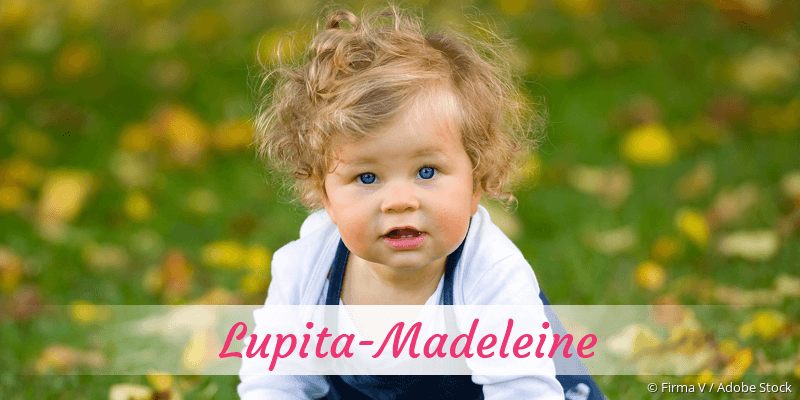 Baby mit Namen Lupita-Madeleine