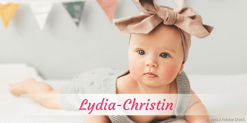 Baby mit Namen Lydia-Christin