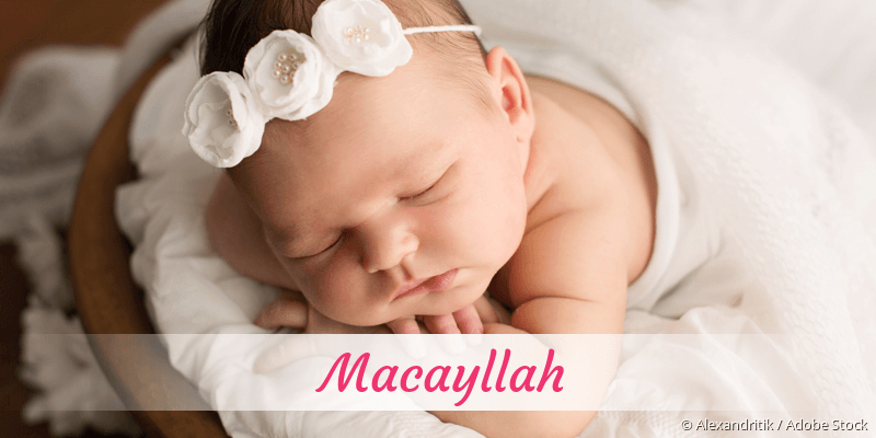 Baby mit Namen Macayllah