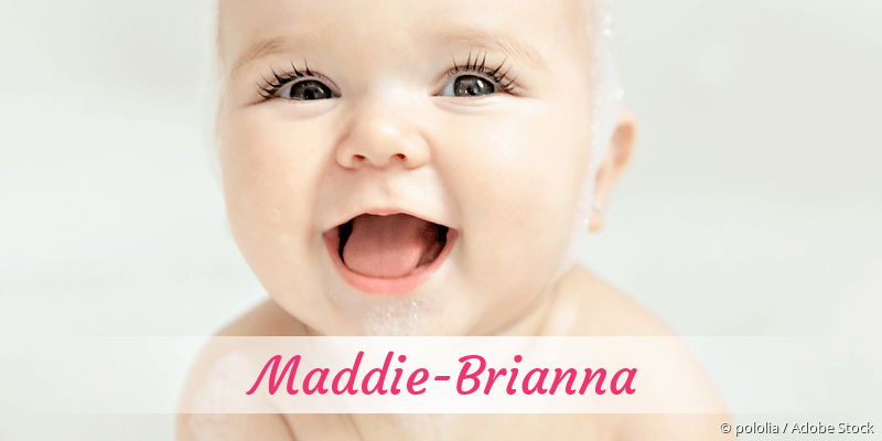 Baby mit Namen Maddie-Brianna