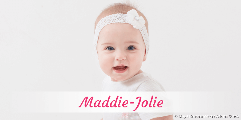 Baby mit Namen Maddie-Jolie