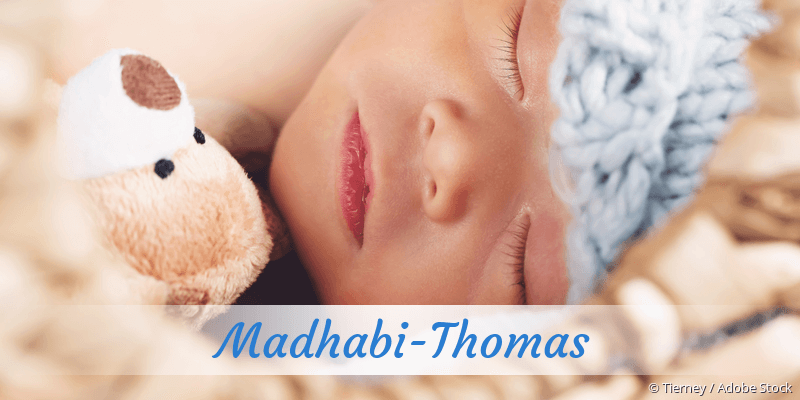 Baby mit Namen Madhabi-Thomas