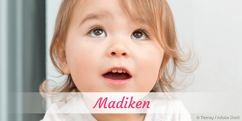 Baby mit Namen Madiken