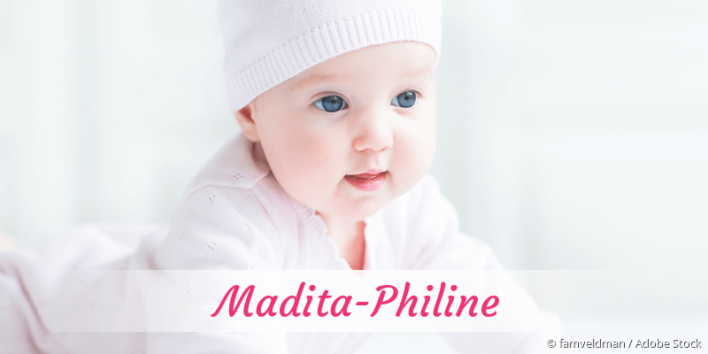 Baby mit Namen Madita-Philine
