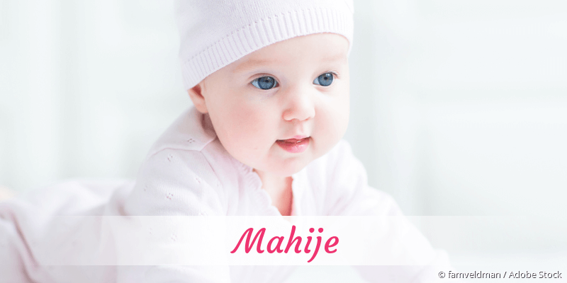 Baby mit Namen Mahije