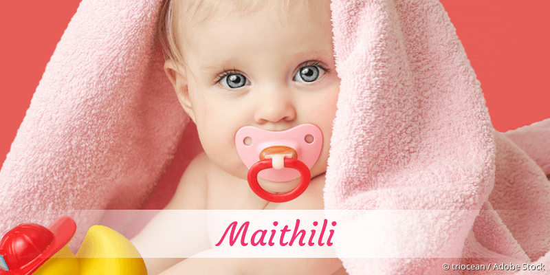 Baby mit Namen Maithili