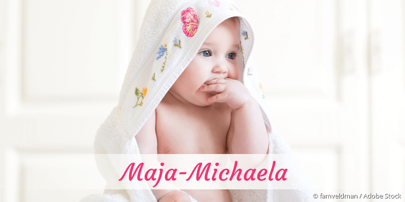 Baby mit Namen Maja-Michaela