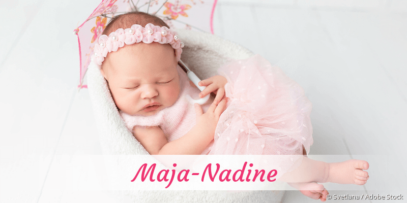 Baby mit Namen Maja-Nadine