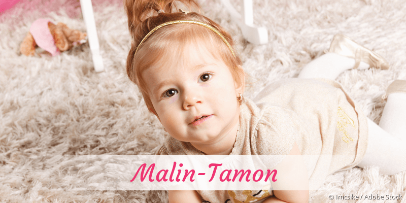 Baby mit Namen Malin-Tamon