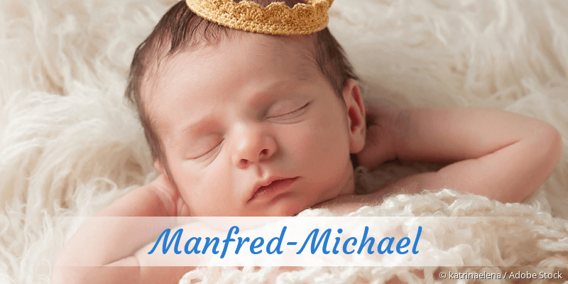 Baby mit Namen Manfred-Michael