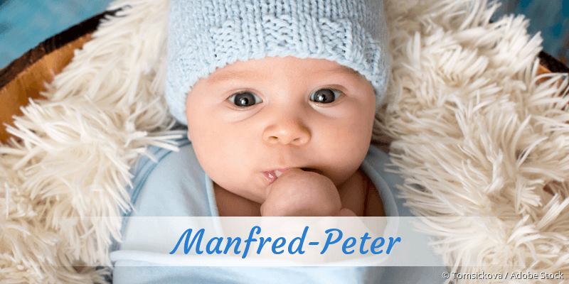 Baby mit Namen Manfred-Peter