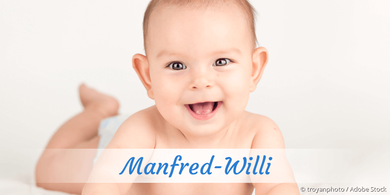 Baby mit Namen Manfred-Willi