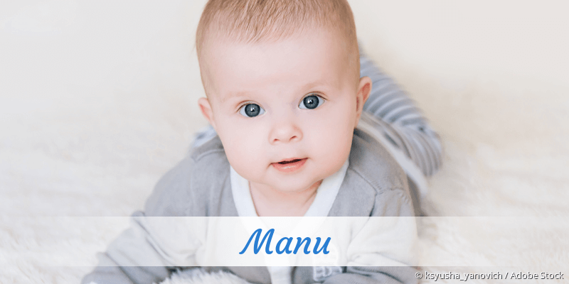 Baby mit Namen Manu