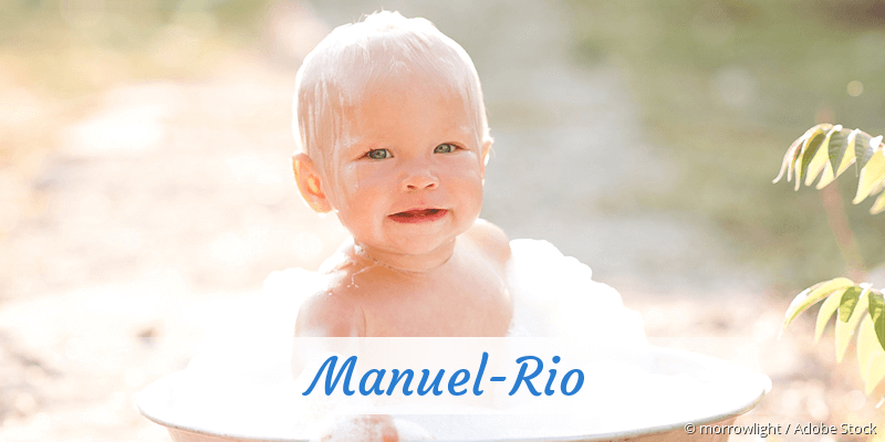 Baby mit Namen Manuel-Rio