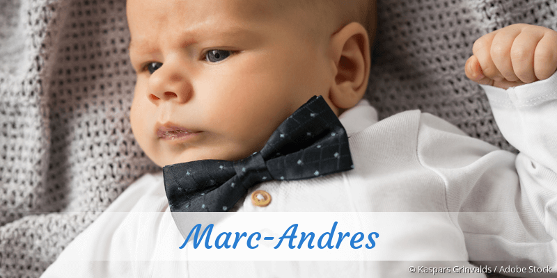 Baby mit Namen Marc-Andres