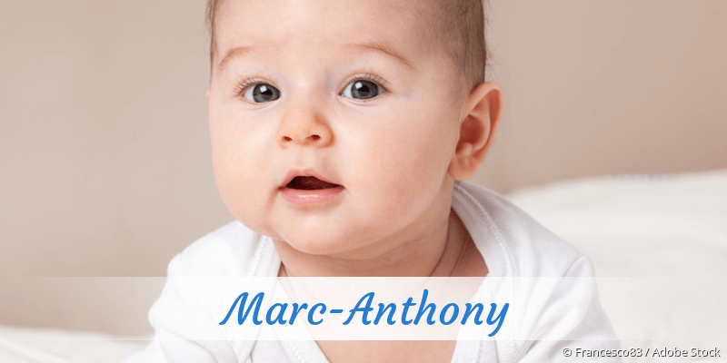 Baby mit Namen Marc-Anthony