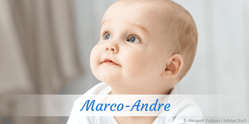 Baby mit Namen Marco-Andre