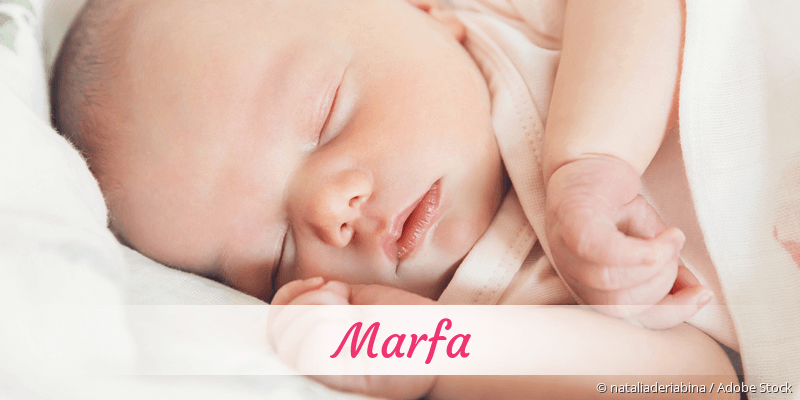 Baby mit Namen Marfa