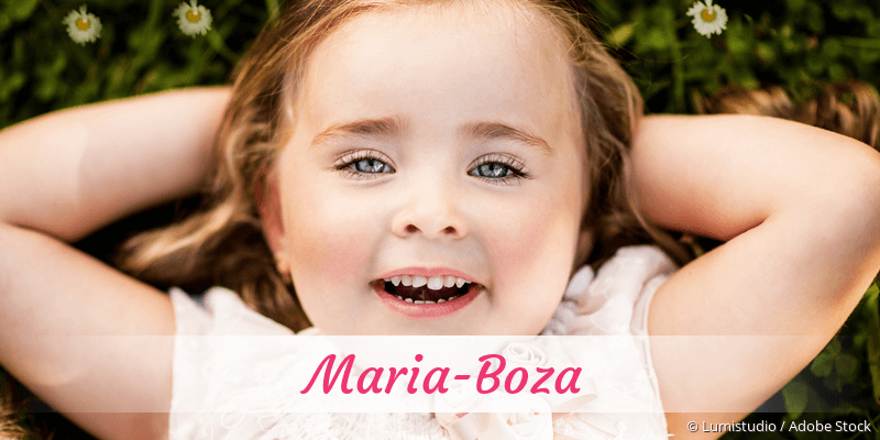 Baby mit Namen Maria-Boza