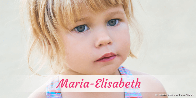 Baby mit Namen Maria-Elisabeth