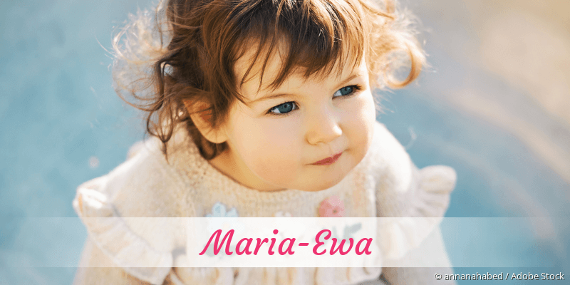 Baby mit Namen Maria-Ewa