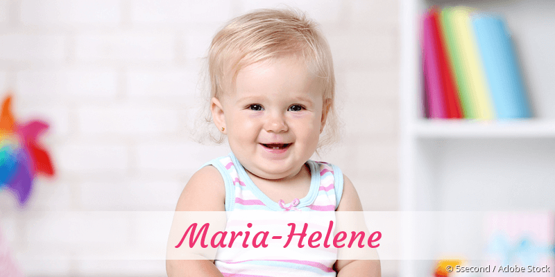 Baby mit Namen Maria-Helene