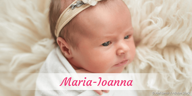 Baby mit Namen Maria-Ioanna