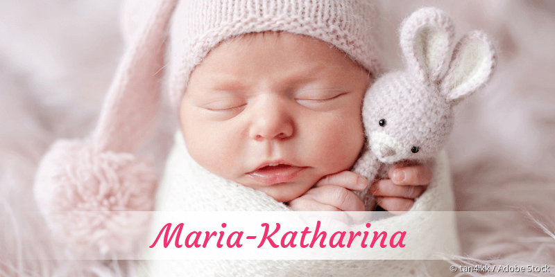 Baby mit Namen Maria-Katharina