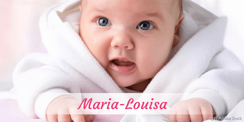 Baby mit Namen Maria-Louisa