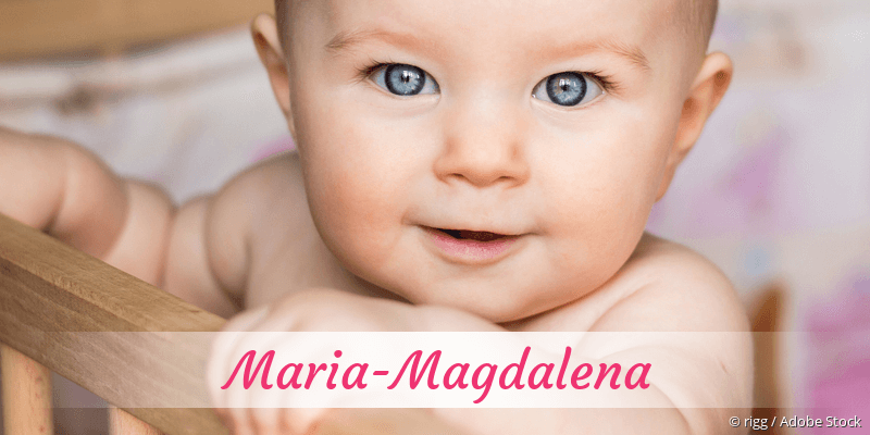 Baby mit Namen Maria-Magdalena