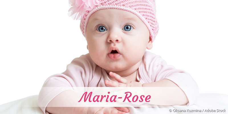 Baby mit Namen Maria-Rose