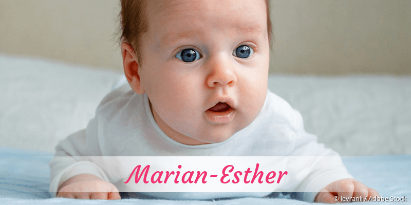 Baby mit Namen Marian-Esther