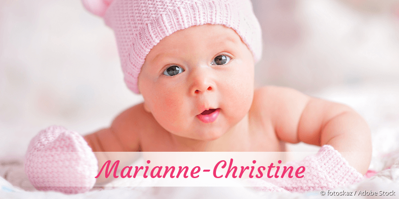 Baby mit Namen Marianne-Christine