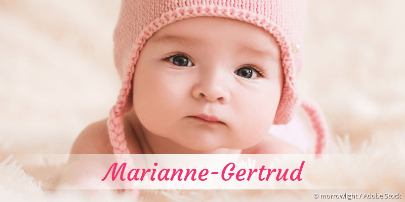 Baby mit Namen Marianne-Gertrud