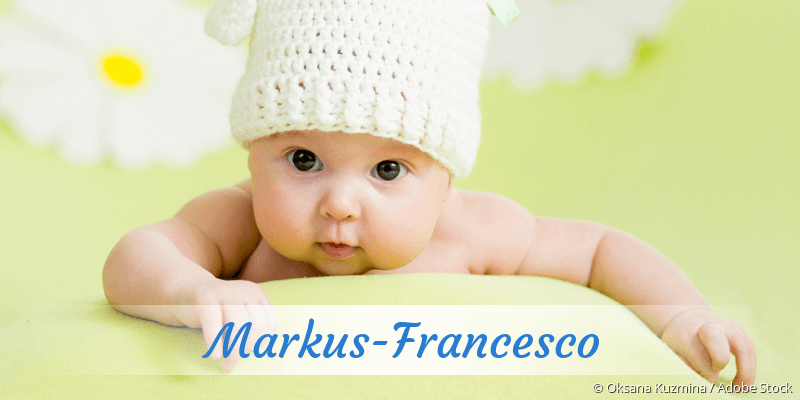 Baby mit Namen Markus-Francesco