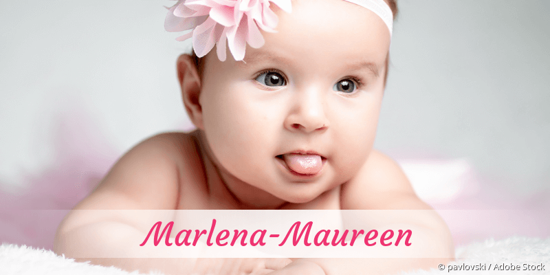 Baby mit Namen Marlena-Maureen