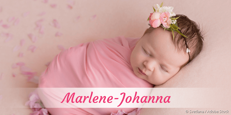 Baby mit Namen Marlene-Johanna