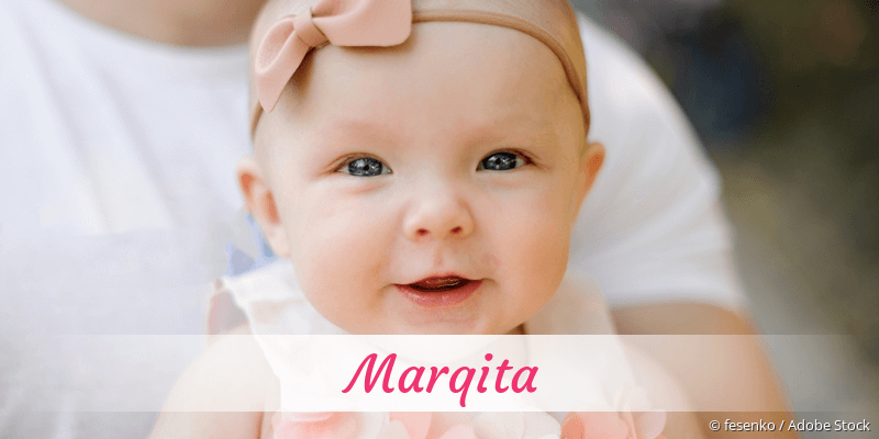 Baby mit Namen Marqita