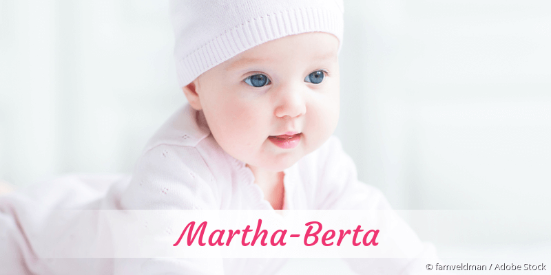 Baby mit Namen Martha-Berta