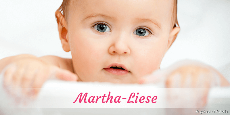 Baby mit Namen Martha-Liese