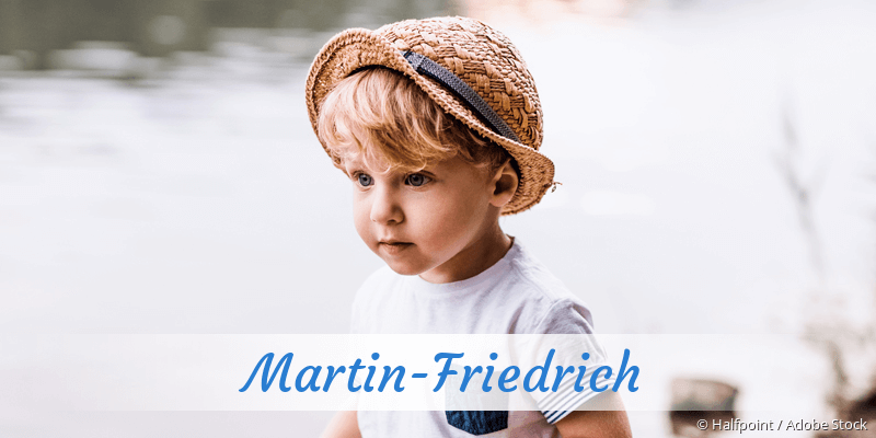 Baby mit Namen Martin-Friedrich