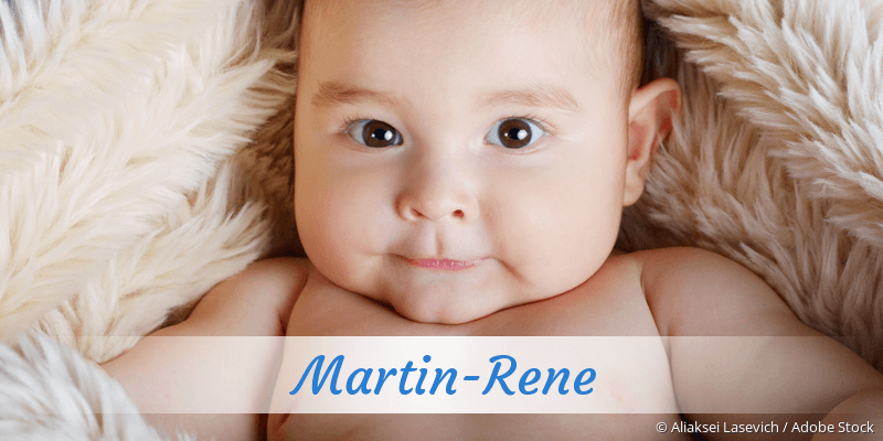 Baby mit Namen Martin-Rene