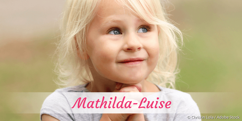 Baby mit Namen Mathilda-Luise