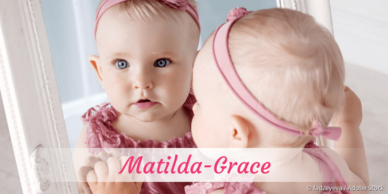 Baby mit Namen Matilda-Grace