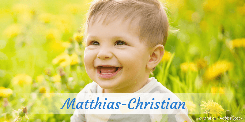Baby mit Namen Matthias-Christian