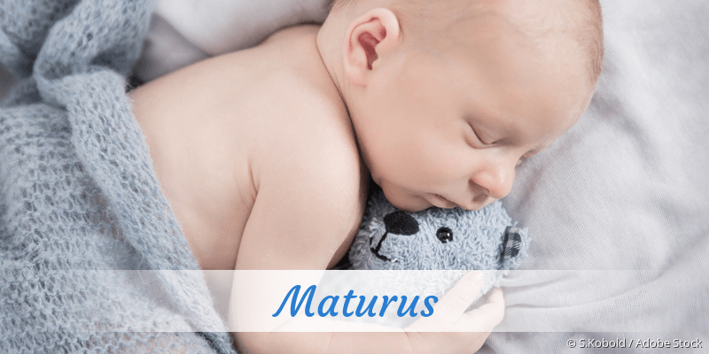Baby mit Namen Maturus