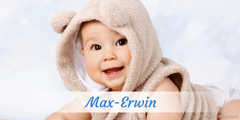Baby mit Namen Max-Erwin