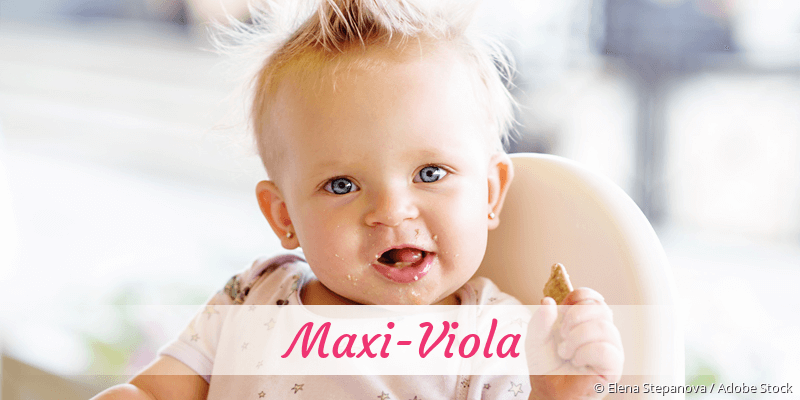 Baby mit Namen Maxi-Viola