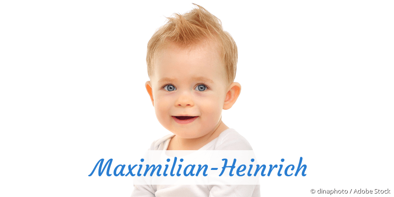 Baby mit Namen Maximilian-Heinrich