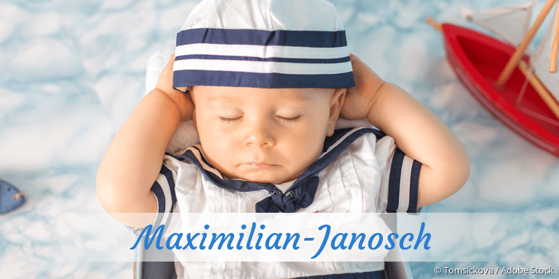 Baby mit Namen Maximilian-Janosch